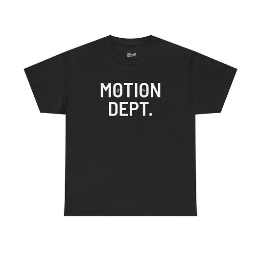 Motion Dept. Tshirt